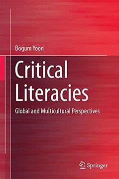 portada Critical Literacies: Global and Multicultural Perspectives