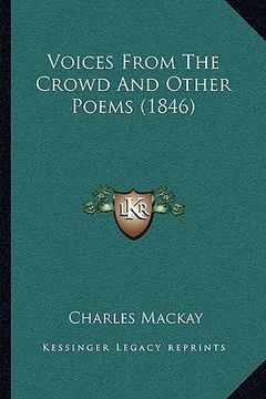 portada voices from the crowd and other poems (1846) (en Inglés)