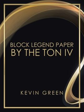 portada Block Legend Paper by the Ton Iv (en Inglés)