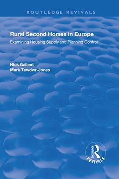 portada Rural Second Homes in Europe: Examining Housing Supply and Planning Control