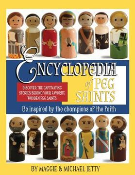 portada Encyclopedia of Peg Saints (en Inglés)