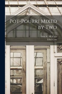 portada Pot-pourri Mixed by Two