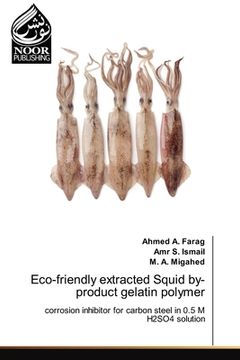 portada Eco-friendly extracted Squid by-product gelatin polymer (in English)