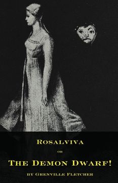 portada rosalviva, or, the demon dwarf! (en Inglés)