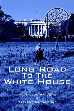 portada long road to the white house (en Inglés)