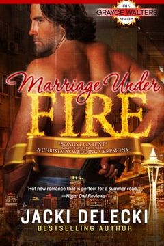 portada Marriage Under Fire: Book Four in The Grayce Walter Suspense Series: Volume 4 (The Grayce Walters Suspense Series)