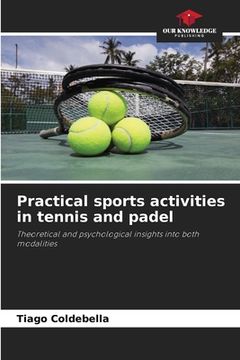 portada Practical sports activities in tennis and padel (en Inglés)