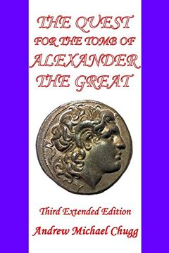 portada The Quest for the Tomb of Alexander the Great: Third Extended Edition 