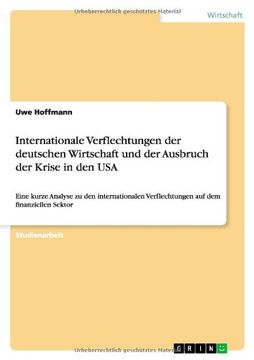 portada Internationale Verflechtungen der deutschen Wirtschaft und der Ausbruch der Krise in den USA