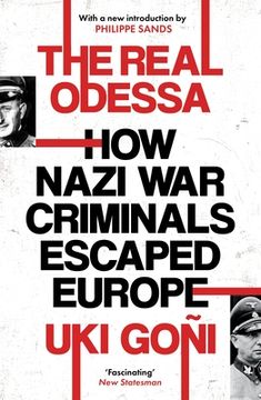 portada The Real Odessa: How Peron Brought the Nazi war Criminals to Argentina (en Inglés)