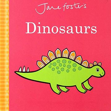portada Jane Foster's Dinosaurs (Jane Foster Books) (en Inglés)