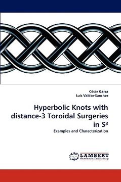 portada hyperbolic knots with distance-3 toroidal surgeries in s (en Inglés)