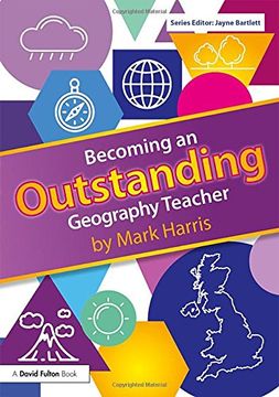 portada Becoming an Outstanding Geography Teacher (Becoming an Outstanding Teacher)
