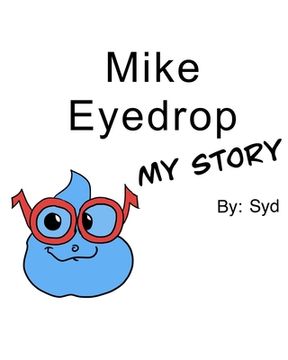 portada Mike Eyedrop-My Story (in English)