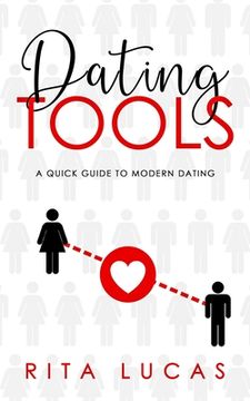 portada Dating Tools: A Quick Guide To Modern Dating (in English)