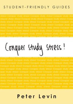 portada Conquer Study Stress! (Student-Friendly Guides) (libro en Inglés)