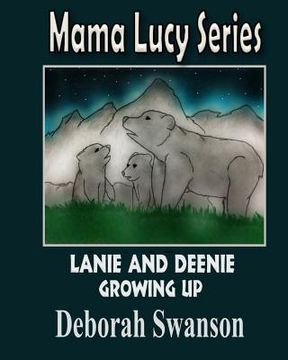 portada Mama Lucy Series - Growing Up - Book Two (en Inglés)