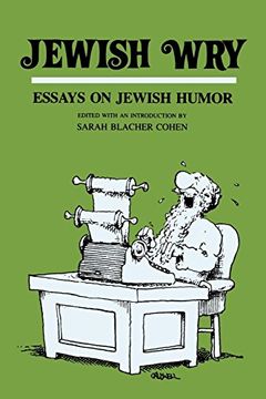 portada Jewish Wry: Essays on Jewish Humor (Humor in Life and Letters Series) (en Inglés)