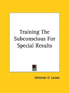 portada training the subconscious for special results (en Inglés)