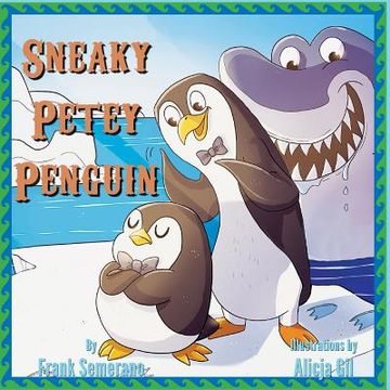 portada Sneaky Petey Penguin (en Inglés)