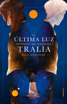 portada La Última luz de Tralia (in Spanish)