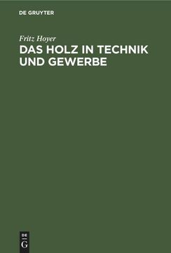 portada Das Holz in Technik und Gewerbe 