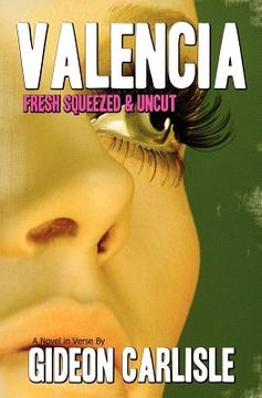 portada valencia: fresh squeezed & uncut (en Inglés)