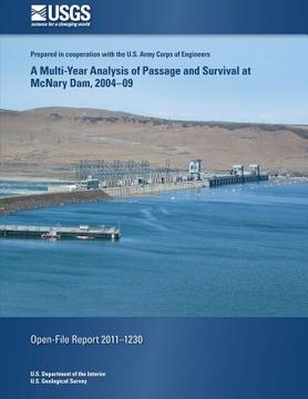 portada A Multi-Year Analysis of Passage and Survival at McNary Dam, 2004-09 (en Inglés)