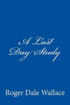 portada A Last Day Study (en Inglés)