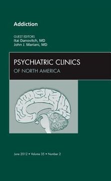 portada Addiction, an Issue of Psychiatric Clinics: Volume 35-2 (en Inglés)