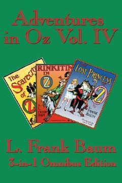 portada adventures in oz vol. iv: the scarecrow of oz, rinkitink in oz, the lost princess of oz (en Inglés)