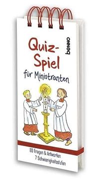 portada Quiz-Spiel Ministranten: 80 Fragen & Antworten, 7 Schwierigkeitsstufen: 80 Fragen & Antworten, 7 Schwierigkeitsstufen: Ungekürzte Ausgabe (en Alemán)