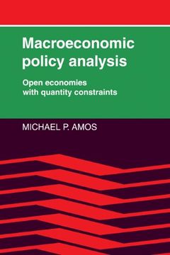 portada Macroeconomic Policy Analysis: Open Economies With Quantity Constraints (en Inglés)