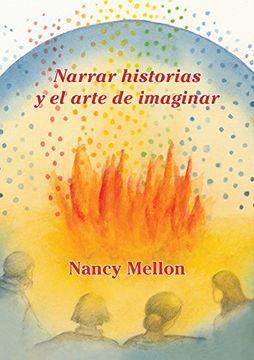 portada Narra Historias y el Arte de Imaginar (in Spanish)