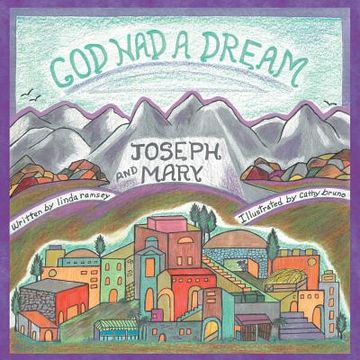 portada God Had a Dream Joseph and Mary