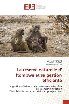 portada La réserve naturelle d' Itombwe et sa gestion efficiente (in French)