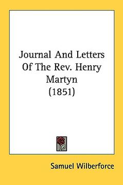portada journal and letters of the rev. henry martyn (1851) (en Inglés)