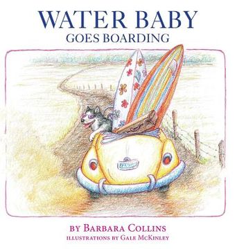 portada Water Baby Goes Boarding (in English)