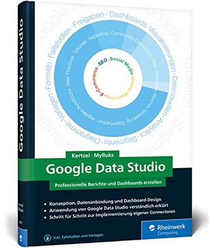 portada Google Data Studio: Professionelle Berichte und Dashboards Erstellen (in German)