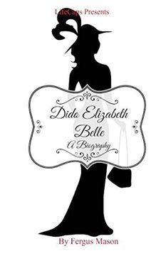 portada Dido Elizabeth Belle: A Biography