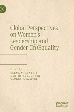portada Global Perspectives on Women's Leadership and Gender (In)Equality (en Inglés)