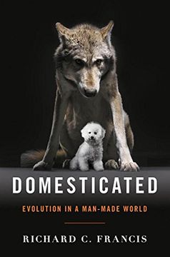 portada Domesticated: Evolution in a Man-Made World (in English)