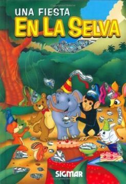 portada una fiesta en la selva (in Spanish)