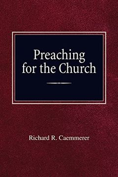 portada Preaching for the Church (en Inglés)