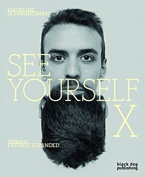 portada See Yourself x: Human Futures Expanded (in English)