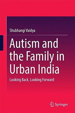 portada Autism and the Family in Urban India: Looking Back, Looking Forward