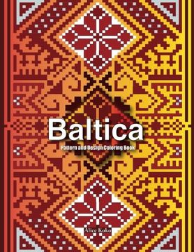 portada Baltica I: Pattern and Design Coloring Book (Folk Art) (Volume 1)