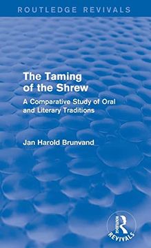 portada The Taming of the Shrew (Routledge Revivals): A Comparative Study of Oral and Literary Versions (en Inglés)