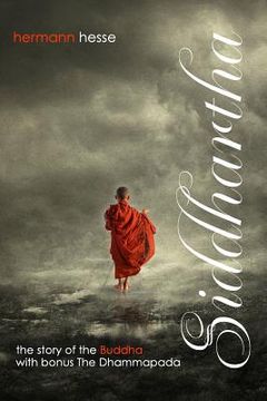 portada Siddhartha with Bonus The Dhammapada: The Story of the Buddha