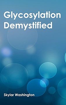 portada Glycosylation Demystified (en Inglés)